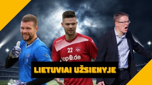 Lietuviai užsienyje: futbolininkų ir trenerių triumfai užsienio čempionatuose