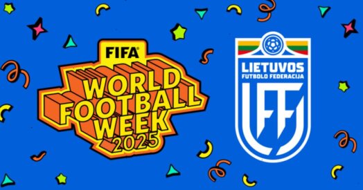 Startuoja tarptautinė FIFA futbolo savaitė